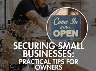 Protive’s Top 10 ways for small businesses to elevate their security
